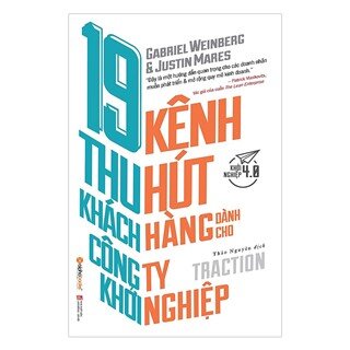 19 Kênh Thu Hút Khách Hàng Dành Cho Công Ty Khởi Nghiệp