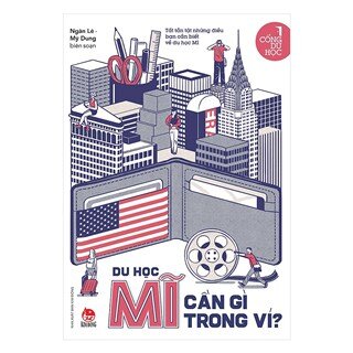 Cổng Du Học: Du Học Mỹ, Cần Gì Trong Ví