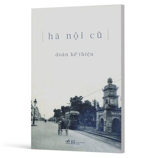 Hà Nội Cũ - Doãn Kế Thiện