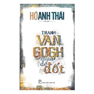 Tranh Van Gogh Mua Để Đốt