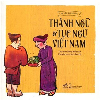 Thành Ngữ Và Tục Ngữ Việt Nam