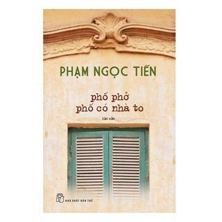 Phố Phở Phố Có Nhà To