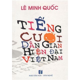 Tiếng Cười Dân Gian Hiện Đại Việt Nam