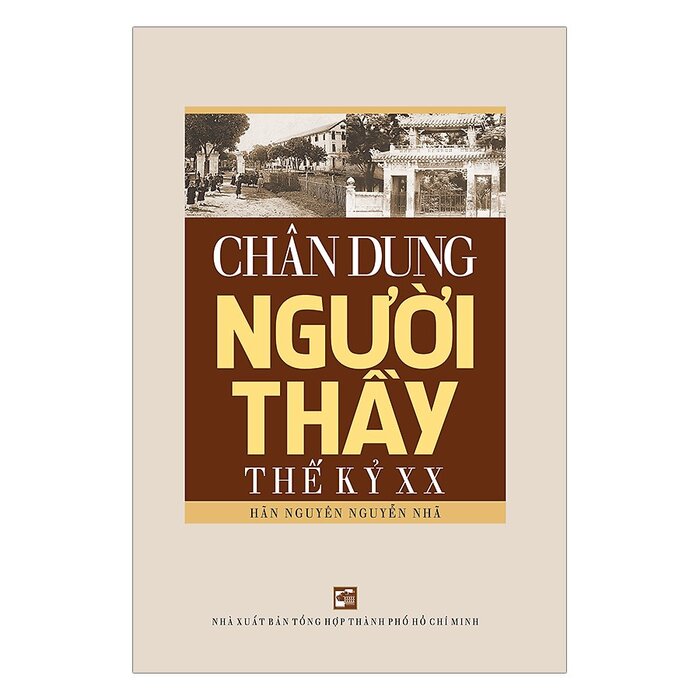 Chân Dung Người Thầy Thế Kỷ XX