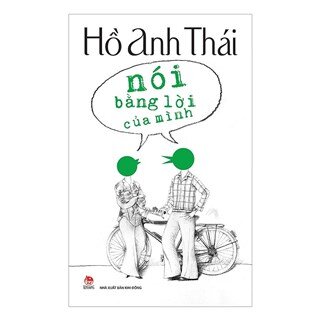 Nói Bằng Lời Của Mình