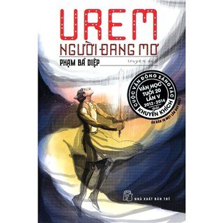 Urem - Người Đang Mơ (Tái Bản 2014)