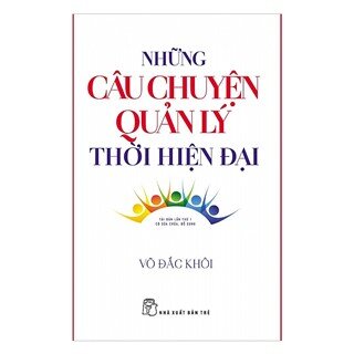 Những Câu Chuyện Quản Lý Thời Hiện Đại