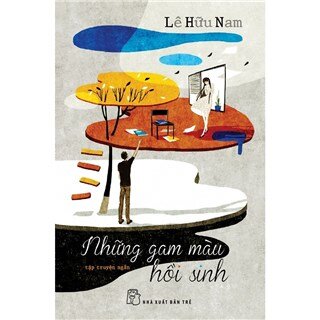 Những Gam Màu Hồi Sinh