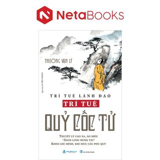 Trí Tuệ Lãnh Đạo - Trí Tuệ Quỷ Cốc Tử