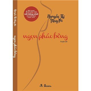 Ngọn Pháo Bông - Truyện Dài