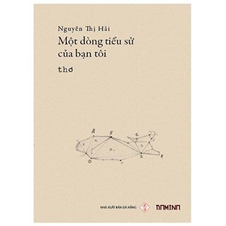 Một Dòng Tiểu Sử Của Bạn Tôi