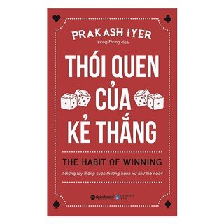 Thói Quen Của Kẻ Thắng (Tái Bản 2018)