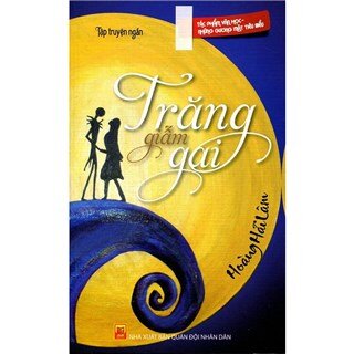 Trăng Giẫm Gai (Tập Truyện Ngắn)