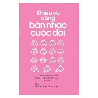 Khiêu Vũ Cùng Bản Nhạc Cuộc Đời