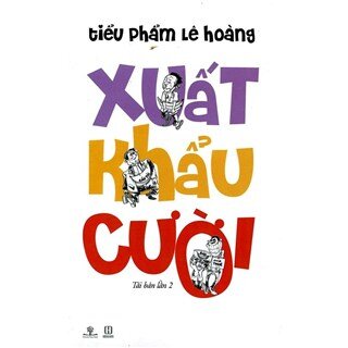 Xuất Khẩu Cười (Tái Bản 2014)