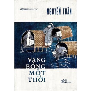 Việt Nam Danh Tác - Vang Bóng Một Thời