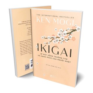 Ikigai - Bí Mật Sống Trường Thọ Và Hạnh Phúc Của Người Nhật - Ken Mogi