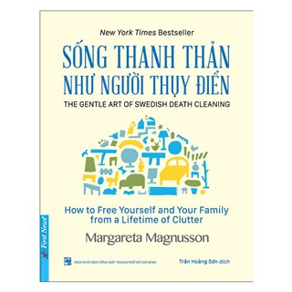 Sống thanh thản như người Thụy Điển