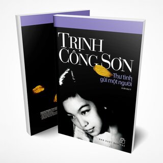 Trịnh Công Sơn - Thư Tình Gửi Một Người