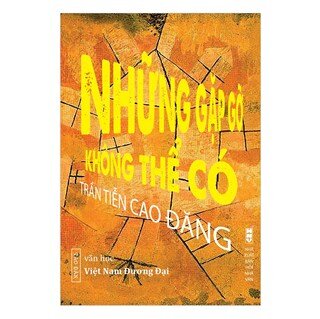 Những gặp gỡ không thể có