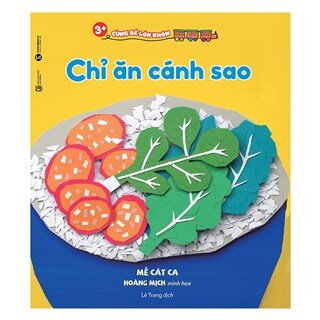 Cùng Bé Lớn Khôn - Chỉ Ăn Cánh Sao