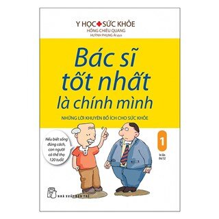 Bác Sĩ Tốt Nhất Là Chính Mình (Tập 1)