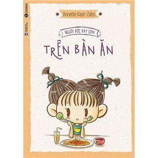 Người Đức dạy con: Trên bàn ăn