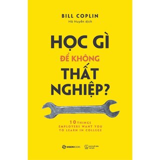 Học Gì Để Không Thất Nghiệp?