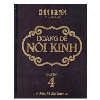 Hoàng Đế Nội Kinh - Quyển 4