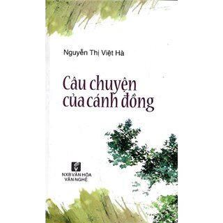 Câu Chuyện Của Cánh Đồng