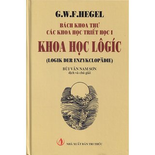 Bách Khoa Thư Các Khoa Học Triết Học I - Khoa Học Lôgíc