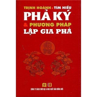 Tìm Hiểu Phả Ký & Phương Pháp Lập Gia Phả