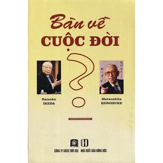 Bàn Về Cuộc Đời