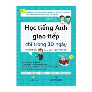 Học Tiếng Anh Giao Tiếp Chỉ Trong 30 Ngày - Kèm Đĩa MP3