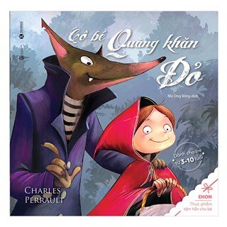 Ehon - Cô bé Quàng Khăn Đỏ - Little Red Riding Hood