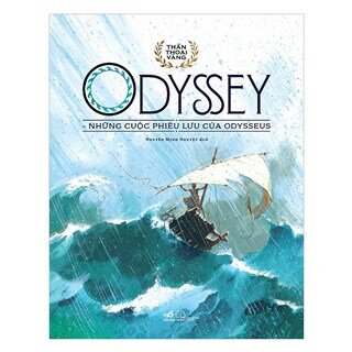 Bộ Thần Thoại Vàng - Odyssey - Những Cuộc Phiêu Lưu Của Odyssey