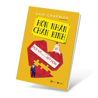 Hôn Nhân Chân Kinh - Đọc Kỹ Trước Khi Kết Hôn