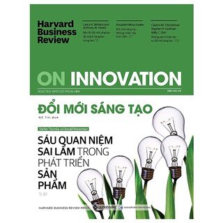 Harvard Business Review - On Innovation - Đổi Mới Sáng Tạo
