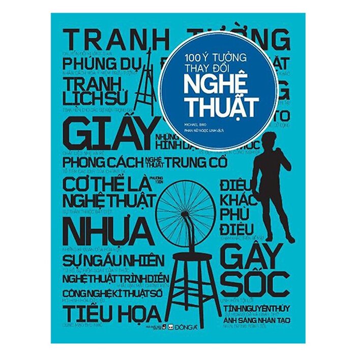 100 ý tưởng thay đổi Nghệ thuật