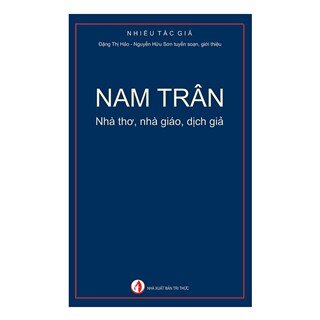 Nam Trân: Nhà Thơ, Nhà Giáo, Dịch Giả