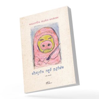 Chuyện Ngõ Nghèo - Nguyễn Xuân Khánh