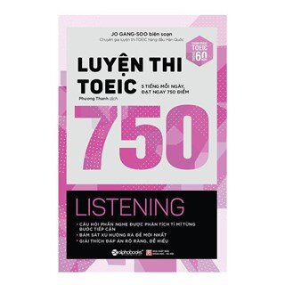 Luyện Thi Toeic 750 - Listening (Kèm CD) (Tái Bản)