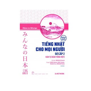 Tiếng Nhật Cho Mọi Người - Sơ Cấp 2: Hán Tự (Bản Tiếng Việt) (Bản Mới)