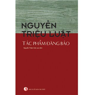 Nguyễn Triệu Luật – Tác Phẩm Đăng Báo