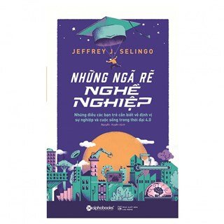 Những Ngã Rẽ Nghề Nghiệp