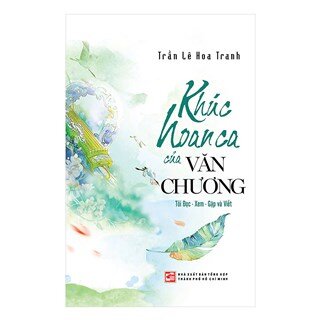 Khúc Hoan Ca Của Văn Chương