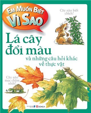 Em muốn biết vì sao 15 - Lá cây đổi màu...