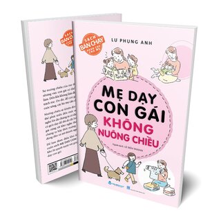 Mẹ Dạy Con Gái Không Nuông Chiều
