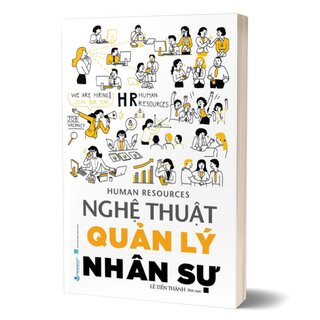 Nghệ Thuật Quản Lý Nhân Sự