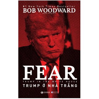 Fear: Trump ở Nhà Trắng